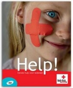 Help! Eerste hulp voor iedereen