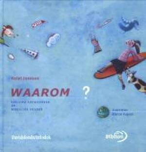 Waarom?