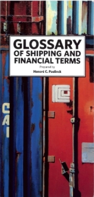 Glossary of shipping and financial terms