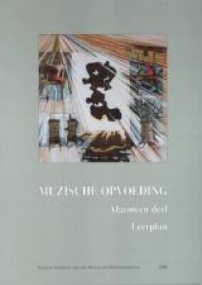 Muzische opvoeding: Algemeen deel leerplan