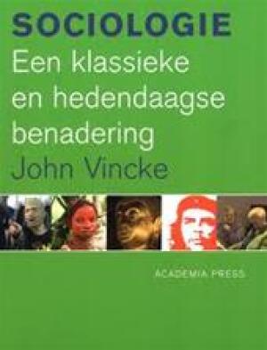 Sociologie, een klassieke en hedendaagse benadering