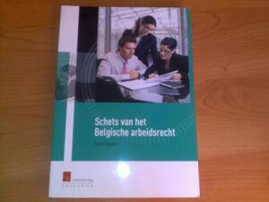 Schets van het Belgische arbeidsrecht