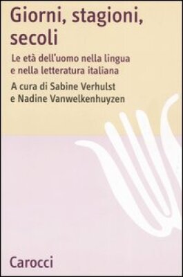Giorni, Stagioni, Secoli