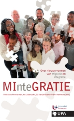 MInteGRATIE. Over nieuwe vormen van migratie en integratie