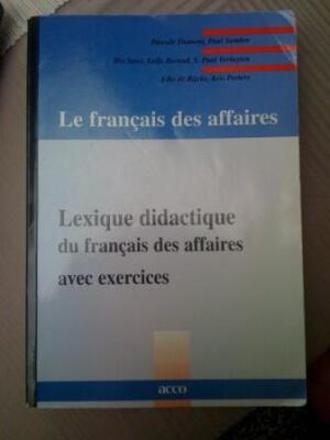 Le français des affaires: Lexique didactique