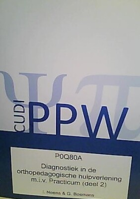 Diagnostiek in de orthopedagogische hulpverlening m.i.v. Practicum (deel 2)