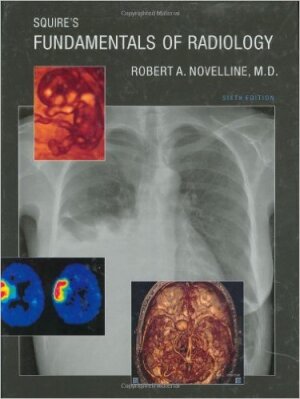 Squire's Fundamentals of Radiology