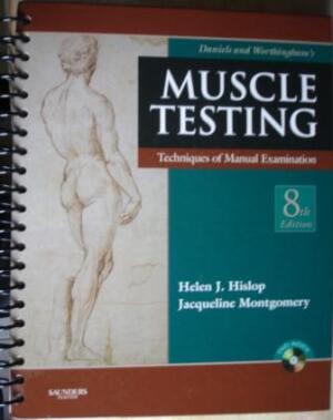 Muscle testing: techniques of manual examination