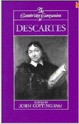 The Cambridge Companion To Descartes