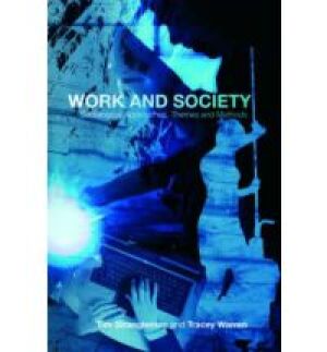 Work and society. Sociological approaches, themes and methods