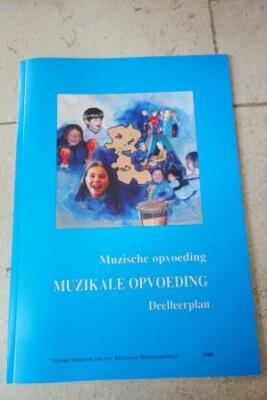 Muzische opvoeding: Muzikale opvoeding deelleerplan