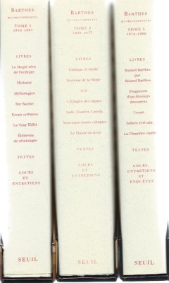 Roland Barthes. Oeuvres complètes. Tomes 1 - 2 - 3