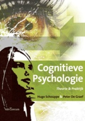 Cognitieve psychologie. Theorie en praktijk