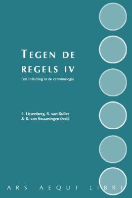 Tegen de Regels IV