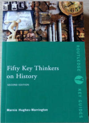 fifty key thinkers on history