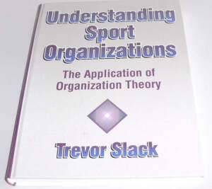 Understanding Sport Organizations