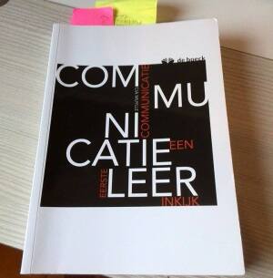 Communicatieleer. Communicatie: een eerste inkijk.