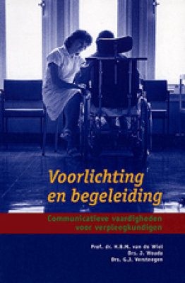 Voorlichting en begeleiding, communicatieve vaardigheden voor verpleegkundigen