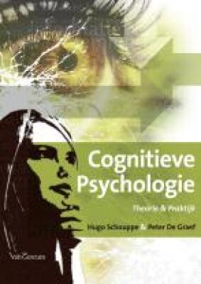 Cognitieve psychologie. Theorie en praktijk