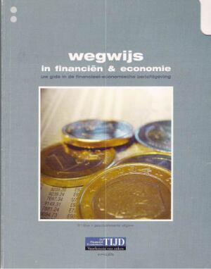 Wegwijs in Financiën en Economie