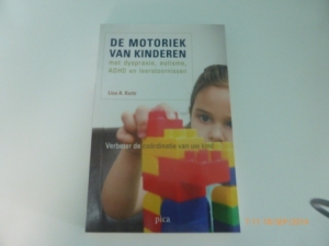 de motoriek van kinderen met dyspraxie, autisme, adhd en leerstoornissen