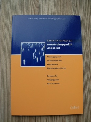 Leren en werken als maatschappelijk assistent