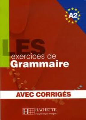 Les Exercices de grammaire A2