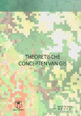 Theoretische concepten van GIS