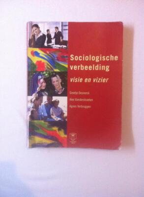 Sociologische verbeelding. visie en vizier