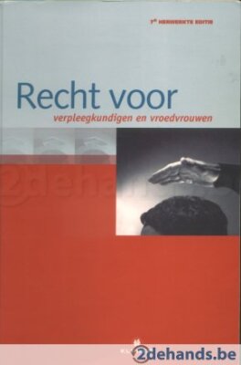 Recht voor verpleegkundigen en vroedvrouwen