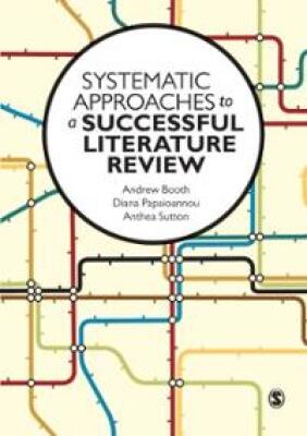 Systematic Approaches to a Successful Literature Review