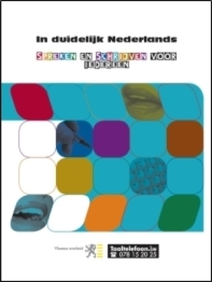 In duidelijk Nederlands spreken en schrijven voor iedereen
