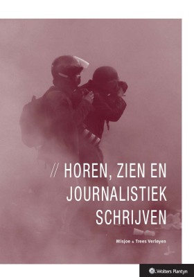 Horen, zien en journalistiek schrijven