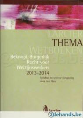 Beknopt Burgerlijk Recht voor Welzijswerkers 2014