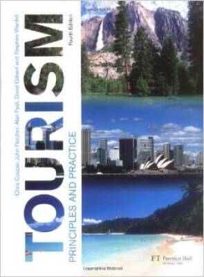 Tourism: Principles and Practice