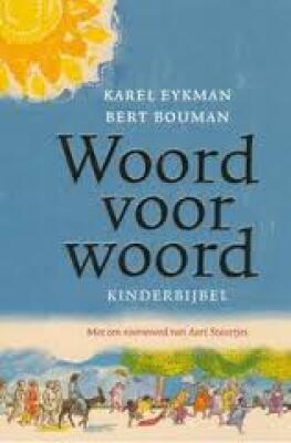 Woord voor Woord: kinderbijbel