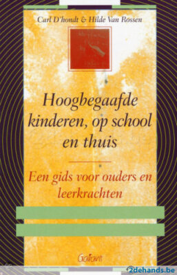 Hoogbegaafde kinderen, op school en thuis