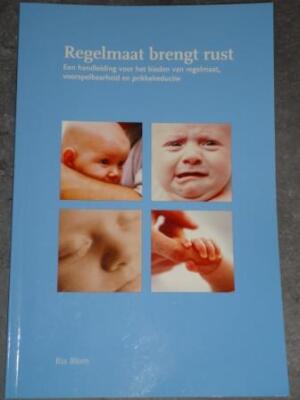 Regelmaat brengt rust