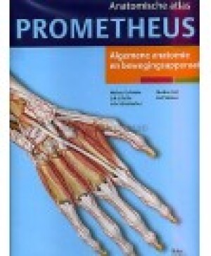 Prometheus anatomische atlas: Algemene anatomie en bewegingsapparaat