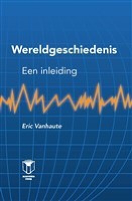 Wereldgeschiedenis, Een inleiding